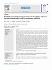 Research paper thumbnail of Reliability and validity of angular measures through the software for postural assessment. Postural Assessment Software