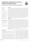 Research paper thumbnail of Antioxidantes, atividade física e estresse oxidativo em mulheres idosas