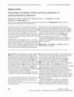 Research paper thumbnail of Disturbed circadian motor activity patterns in postcardiotomy delirium