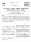 Research paper thumbnail of Using indicators to profile energy consumption and to inform energy policy in a university—A case study in Ireland