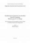 Research paper thumbnail of Kształtowanie się grodu na wrocławskim