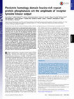 Research paper thumbnail of Pleckstrin homology domain leucine-rich repeat protein phosphatases set the amplitude of receptor tyrosine kinase output.