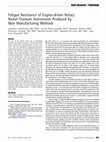 Research paper thumbnail of Fatigue Resistance of Engine-driven Rotary Nickel-Titanium Instruments Produced by New Manufacturing Methods