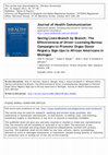 Research paper thumbnail of Saving Lives Branch by Branch: The Effectiveness of Driver Licensing Bureau Campaigns to Promote Organ Donor Registry Sign-Ups to African Americans in Michigan