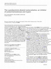 Research paper thumbnail of The cyanobacterial alkaloid nostocarboline: an inhibitor of acetylcholinesterase and trypsin