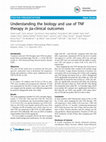 Research paper thumbnail of Understanding the biology and use of TNF therapy in jia-clinical outcomes