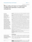 Research paper thumbnail of Efficacy, safety, and impact on hospitalizations of paliperidone palmitate in recent-onset schizophrenia