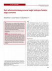 Research paper thumbnail of Kell alloimmünizasyonuna bağlı hidrops fetalis: olgu sunumu OLGU SUNUMU