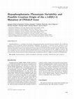 Research paper thumbnail of Hypophosphatasia: phenotypic variability and possible Croatian origin of the c.1402g>A mutation of TNSALP gene