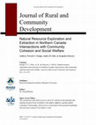 Research paper thumbnail of Natural resource exploration and extraction in northern Canada: Intersections with community cohesion and social welfare