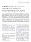 Research paper thumbnail of Parallel Maturation of Goal-Directed Behavior and Dopaminergic Systems during Adolescence