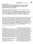 Research paper thumbnail of RNA-loaded CD40-activated B cells stimulate antigen-specific T-cell responses in dogs with spontaneous lymphoma