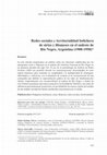 Research paper thumbnail of Redes sociales y territorialidad bolichera de sirios y libaneses en el sudeste de Río Negro, Argentina (1900-1950)