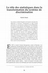 Research paper thumbnail of Le rôle des statistiques dans la transformation du système de discrimination