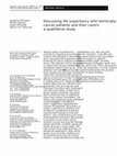 Research paper thumbnail of Discussing life expectancy with terminally ill cancer patients and their carers: a qualitative study