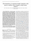 Research paper thumbnail of Discrimination of Vegetation Height Categories With Passive Satellite Sensor Imagery Using Texture Analysis