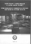 Research paper thumbnail of Cam Eserler/ Glass Works. İZMİR TİCARET TARİHİ MÜZESİ VE ANTİK EGE'DE TİCARET. İZMİR MUSEUM OF COMMERCIAL HISTORY AND TRADE IN ANTIQUE AEGEAN. Yayın No. 159. 2007