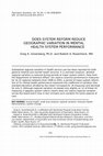 Research paper thumbnail of Does System Reform Reduce Geographic Variation in Mental Health System Performance