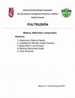 Research paper thumbnail of PULTRUSIÓN Materia: Materiales compuestos Alumnos