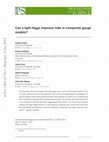 Research paper thumbnail of Can a light Higgs impostor hide in composite gauge models?