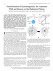 Research paper thumbnail of Transformation Electromagnetics for Antennas With an Illusion on the Radiation Pattern