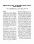 Research paper thumbnail of A Wireless Sensor, AdHoc and Delay Tolerant Network System for Disaster Response