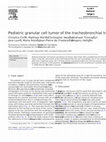 Research paper thumbnail of Pediatric granular cell tumor of the tracheobronchial tree