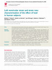 Research paper thumbnail of Left ventricular strain and strain rate: characterization of the effect of load in human subjects