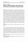 Research paper thumbnail of Netizen Communicology:  CHINA DAILY and the Internet Construction of Group Culture  (2015)