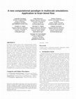 Research paper thumbnail of A new computational paradigm in multiscale simulations