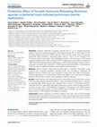 Research paper thumbnail of Protective effect of Growth Hormone-Releasing Hormone agonist in bacterial toxin-induced pulmonary barrier dysfunction