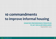 Research paper thumbnail of 10 Commandments to Improve Informal Housing