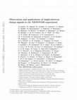 Research paper thumbnail of Observation and applications of single-electron charge signals in the XENON100 experiment