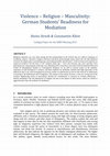 Research paper thumbnail of Violence - Religion - Masculinity: German Students' Readiness for Mediation