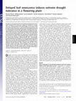 Research paper thumbnail of Delayed leaf senescence induces extreme drought tolerance in a flowering plant