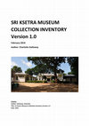 Research paper thumbnail of SRI KSETRA MUSEUM COLLECTION INVENTORY Version 1.0 Title: Sri Ksetra Museum Collection Inventory Version 1.0 SRI KSETRA MUSEUM COLLECTION INVENTORY Version 1.0 Title: Sri Ksetra Museum Collection Inventory Version 1.0