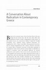 Research paper thumbnail of A Conversation About Radicalism in Contemporary Greece