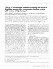 Research paper thumbnail of Effects of progressive resistance training on physical disability among older community-dwelling people with history of hip fracture