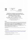 Research paper thumbnail of Prediction of mineral scale formation in geothermal and oilfield operations using the Extended UNIQUAC model