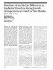 Research paper thumbnail of Prevalence of and gender differences in psychiatric disorders among juvenile delinquents incarcerated for nine months