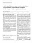 Research paper thumbnail of Endothelial cell chimerism occurs more often and earlier in female than in male recipients of kidney transplants