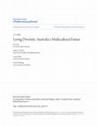 Research paper thumbnail of Living diversity: Australia's multicultural future