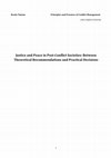 Research paper thumbnail of Breda Tiziano - Justice and Peace in Post-Conflict Societies: Between Theoretical Recommendations and Practical Decisions