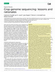 Research paper thumbnail of Crop genome sequencing: lessons and rationales