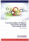 Research paper thumbnail of Transformation of Higher Education Through Technology Parks Case of Turkey