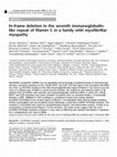 Research paper thumbnail of In-frame deletion in the seventh immunoglobulin-like repeat of filamin C in a family with myofibrillar myopathy