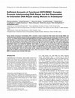 Research paper thumbnail of Sufficient Amounts of Functional HOP2/MND1 Complex Promote Interhomolog DNA Repair but Are Dispensable for Intersister DNA Repair during Meiosis in Arabidopsis