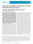 Research paper thumbnail of Physiological advantages of dwarfing in surviving extinctions in high-CO2 oceans