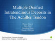 Research paper thumbnail of Ossification of The Achilles Tendon