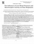 Research paper thumbnail of The influence of low blood pressure and baroreceptor activity on pain responses